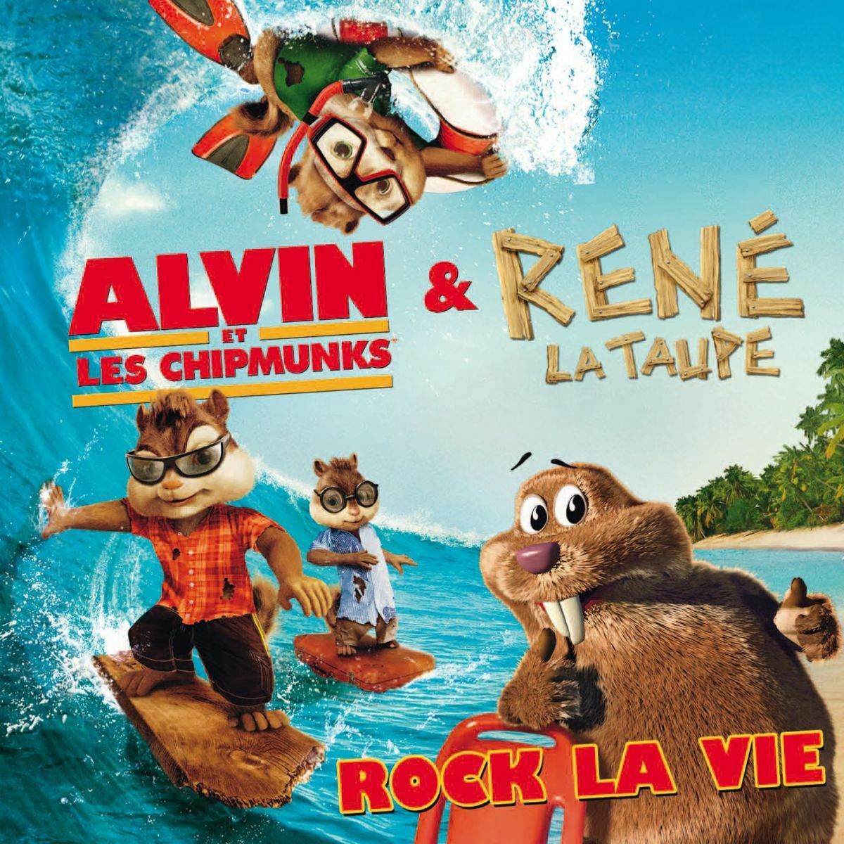 Alvin Et Les Chipmunks & René La Taupe