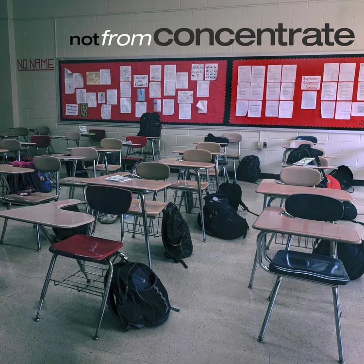 Not From Concentrate