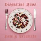 Disgusting News