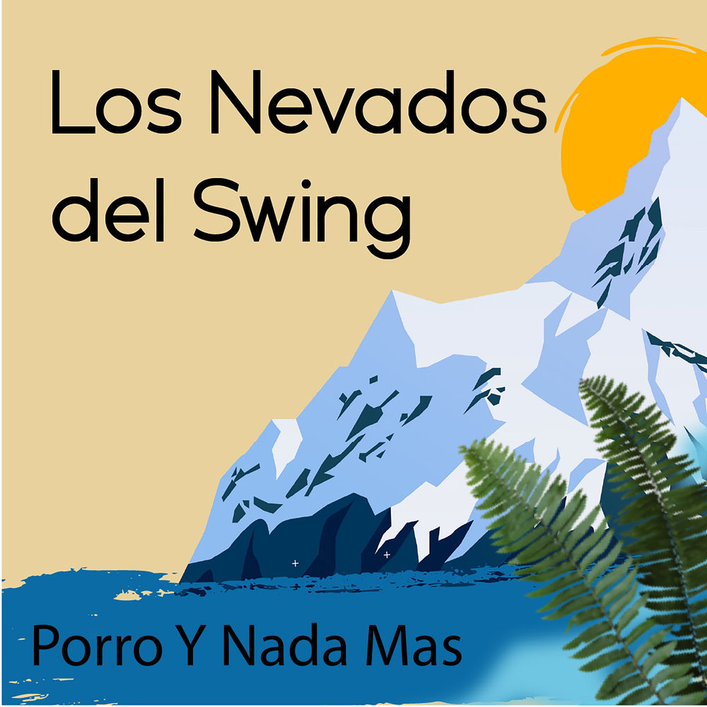 Los Nevados del Swing