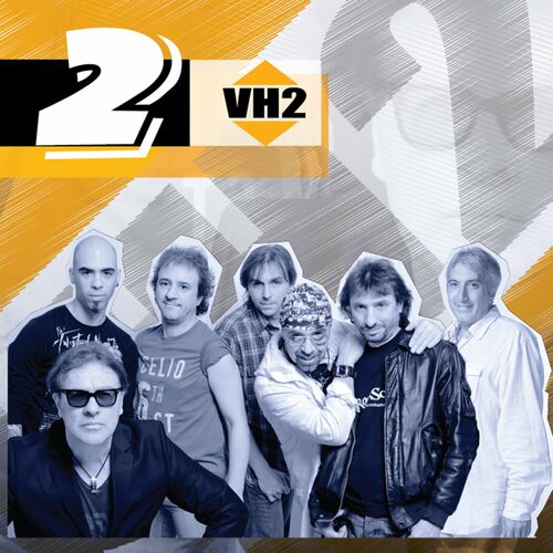 VH2: Albums, Songs, Playlists | Listen On Deezer