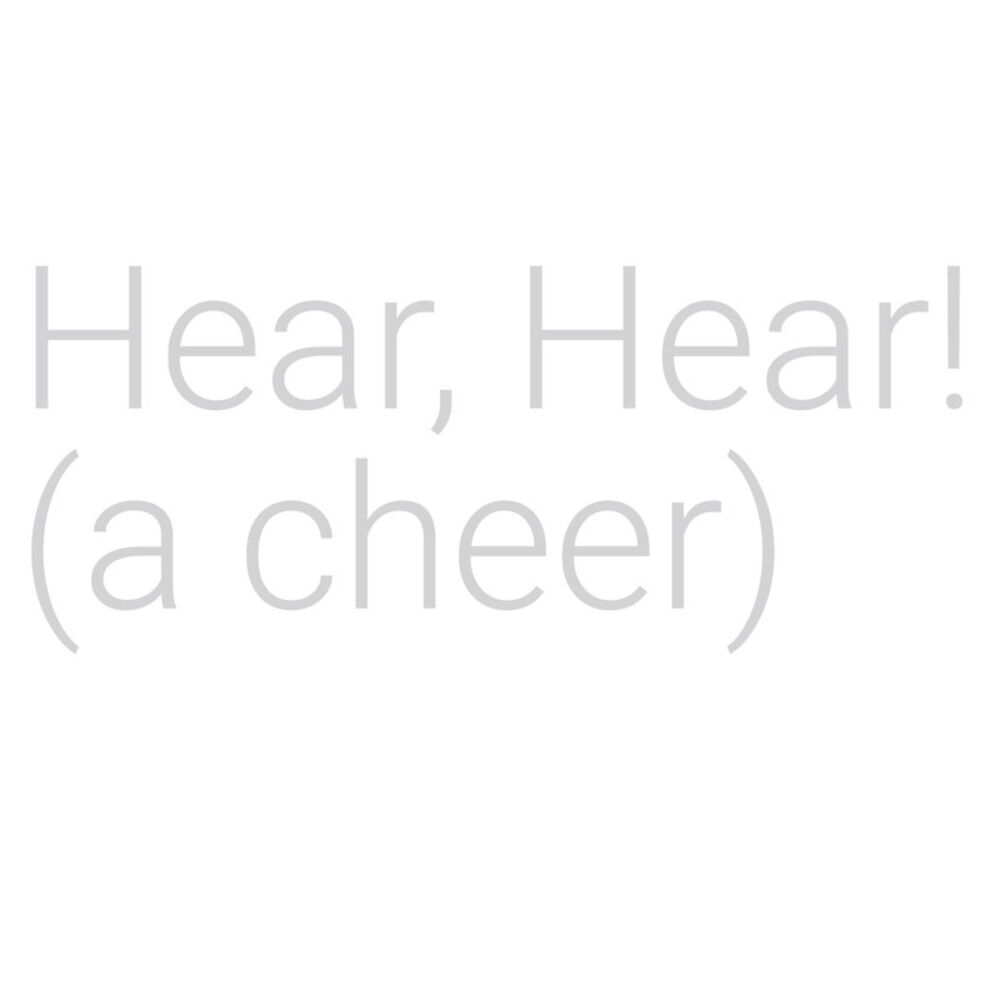 Picture of hear! (a cheer)