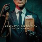 Aesthetic Perfection