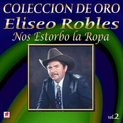 Picture of Eliseo Robles Y Los Barbaros Del Norte