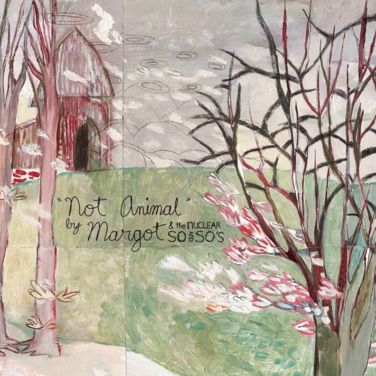 Artist picture of Margot and The Nuclear So & So's