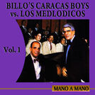 Billo\'s Caracas Boys Vs. Los Melodicos