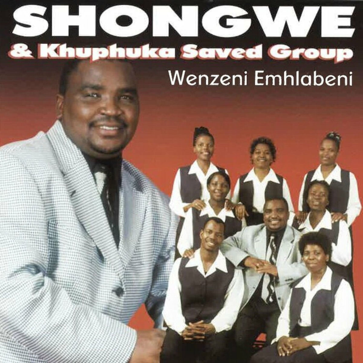 Shongwe & Khuphuka Saved Group