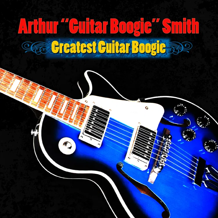 Arthur "Guitar Boogie" Smith