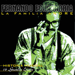 Picture of Fernando Echavarria & La Familia Andre