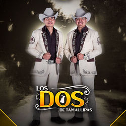 Picture of LOS DOS DE TAMAULIPAS