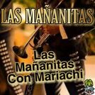 Las Mananitas