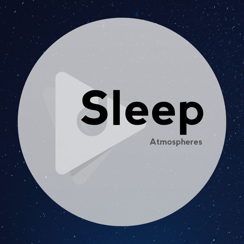 Picture of Sleep Atmospheres