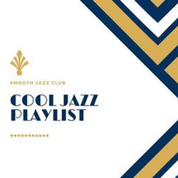Picture of Cool Jazz Playlist