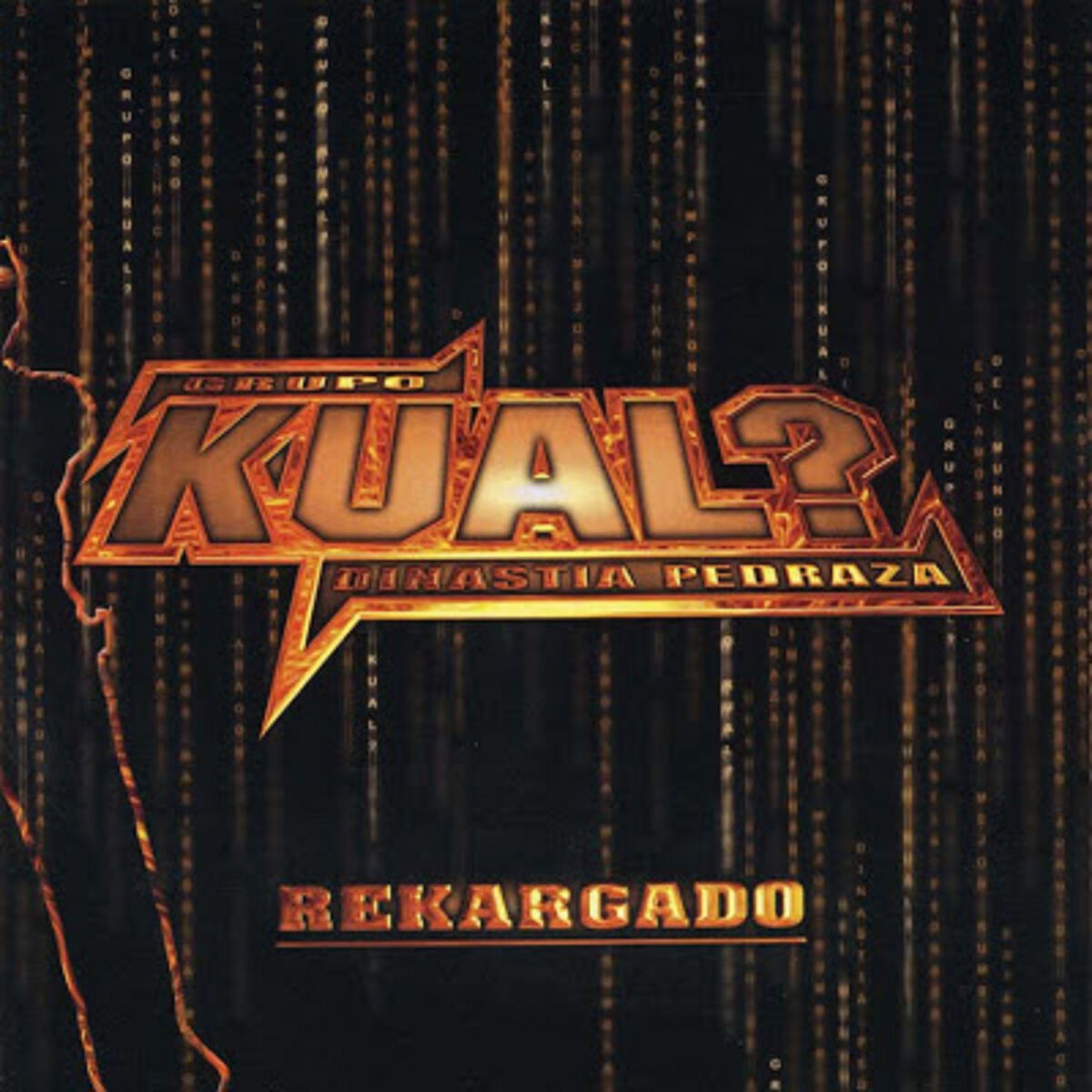 Grupo Kual Dinastia Pedraza