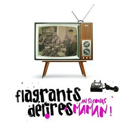 Picture of Flagrants Délires