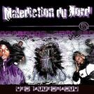 Malediction Du Nord