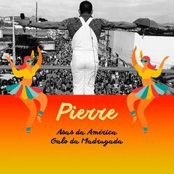 Picture of Pierre & Trio Asas da América