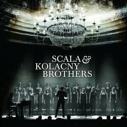 Picture of Scala & Kolacny Brothers