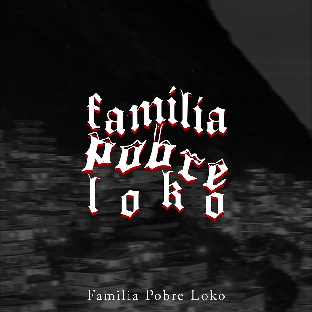 Picture of Familia Pobre Loko