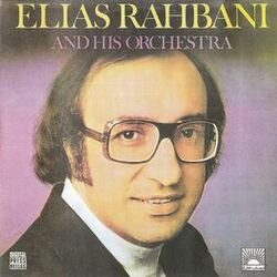Picture of Elias Rahbani and His Orchestra