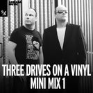 Three Drives On A Vinyl