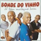 Bonde Do Vinho