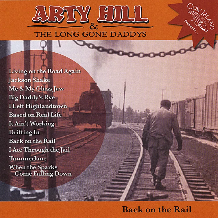 Arty Hill & the Long Gone Daddys