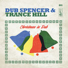 Dub Spencer & Trance Hill