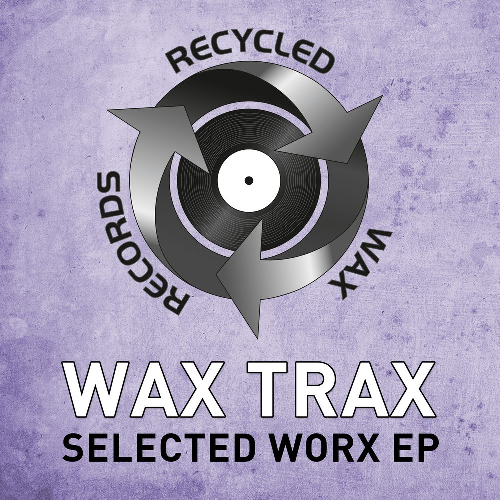 Wax Trax Ii