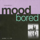 Mood Bored