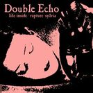 Double Echo