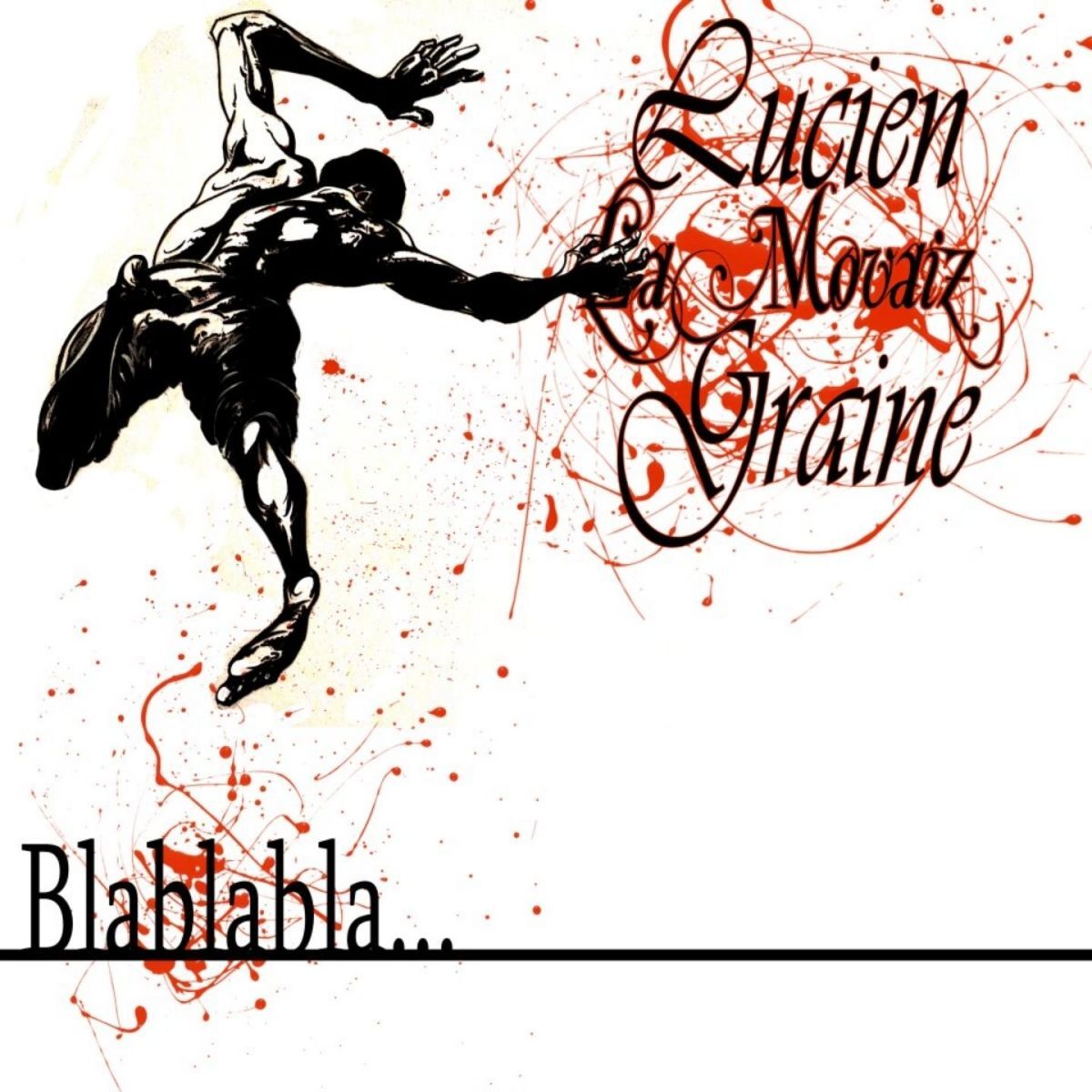 Artist picture of Lucien La Movaiz Graine