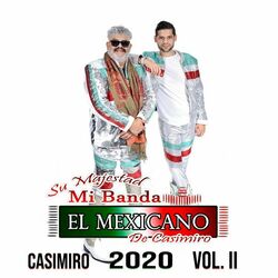 Picture of Su Majestad Mi Banda el Mexicano de Casimiro Zamudio