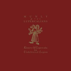 Picture of Munly & The Lupercalians