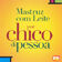 Image of Chico Di Pessoa