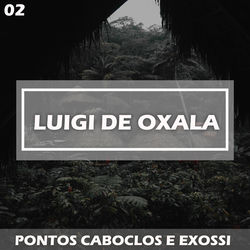 luigi de oxala