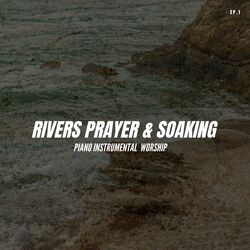Picture of Rivers Prayer & Soaking
