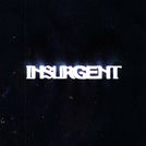 Insurgent