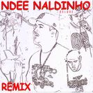 Ndee Naldinho