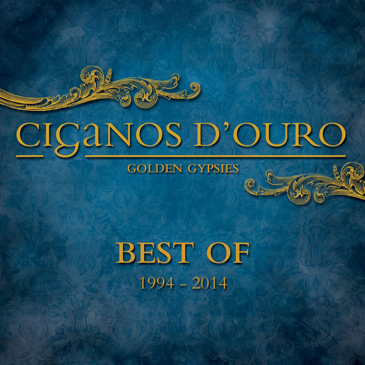Golden Gypsies (Ciganos D'Ouro)