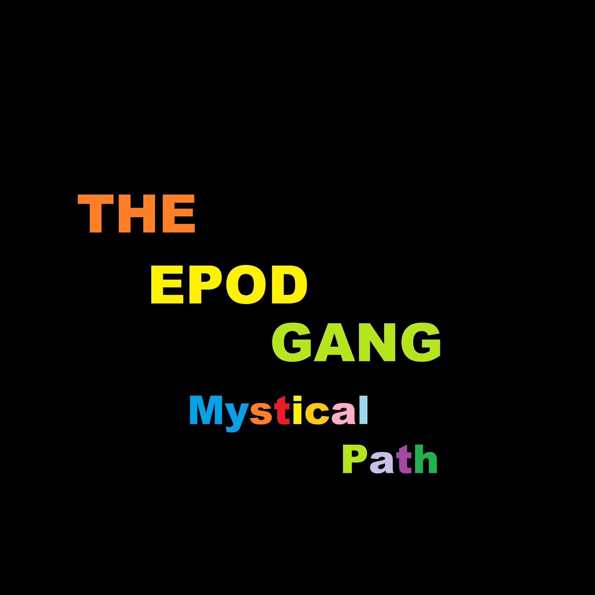 The Epod Gang