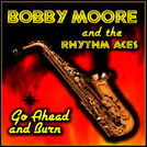Bobby Moore & The Rhythm Aces