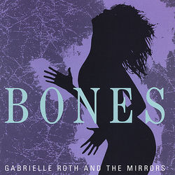 Gabrielle Roth & The Mirrors
