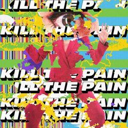 Picture of Kill The Pain