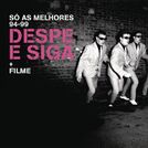 Despe E Siga