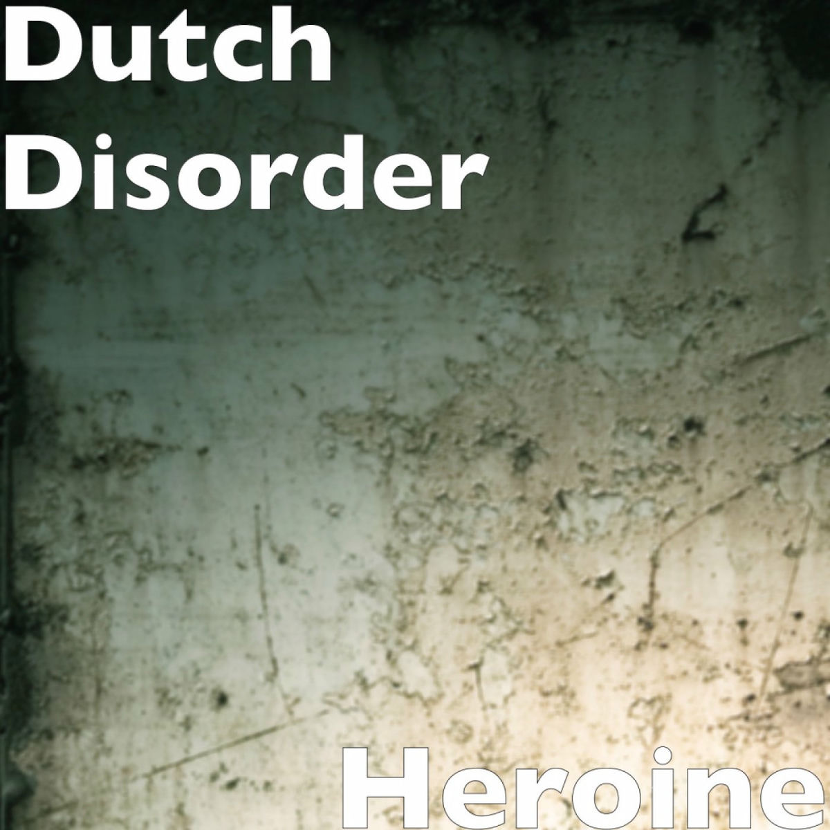 Artist picture of Dutch Disorder