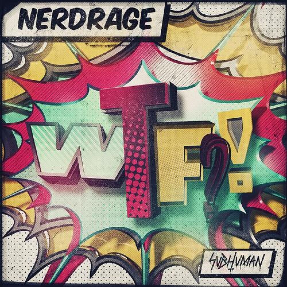 Picture of Nerd Rage, MUST DIE!
