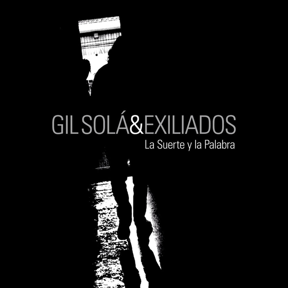 Gil Sola y Exiliados