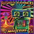 Mad Tribe