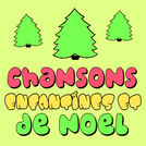 Chansons Enfantines Et De Noël